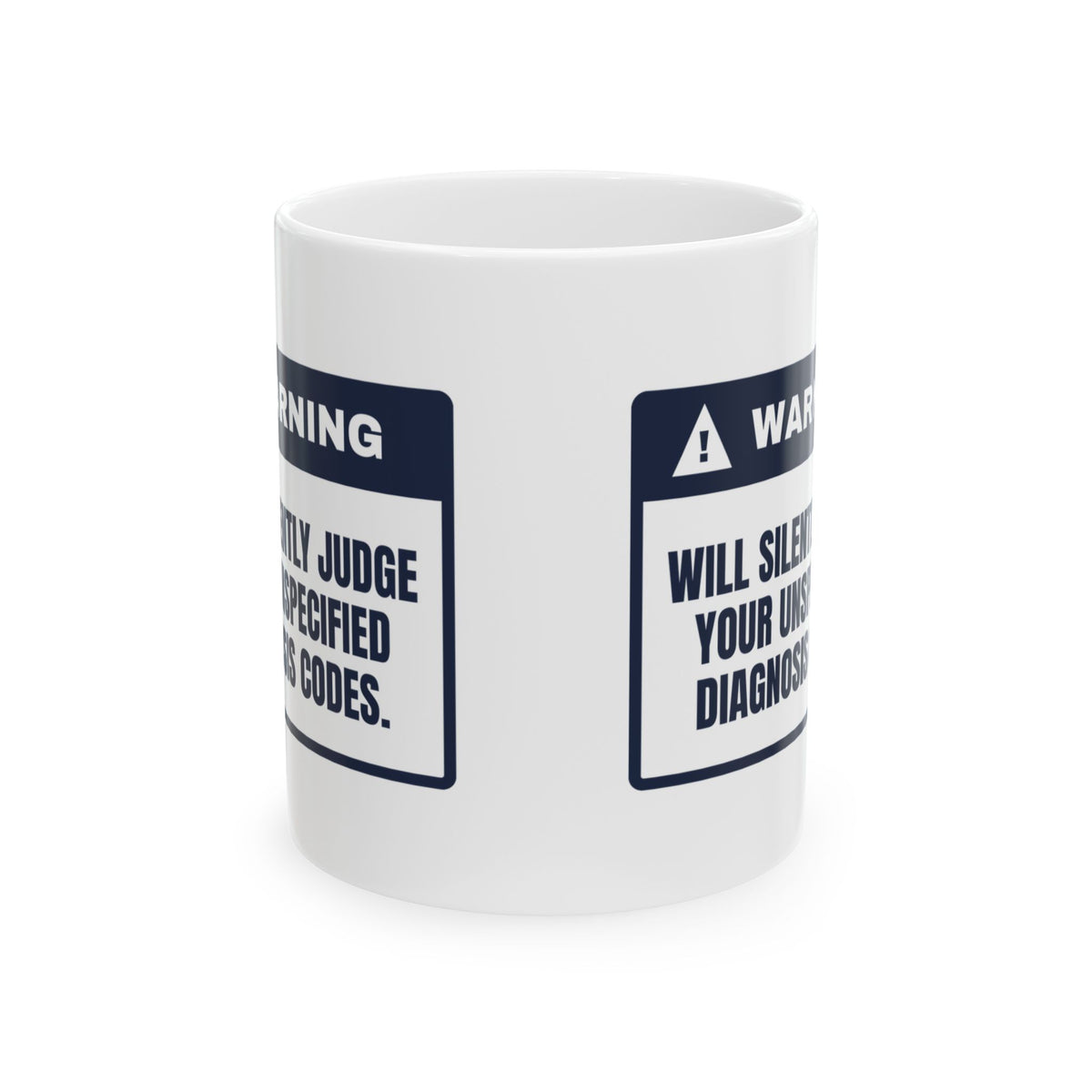 Medical Coder Coffee Mug Judges Your Unspecified Codes