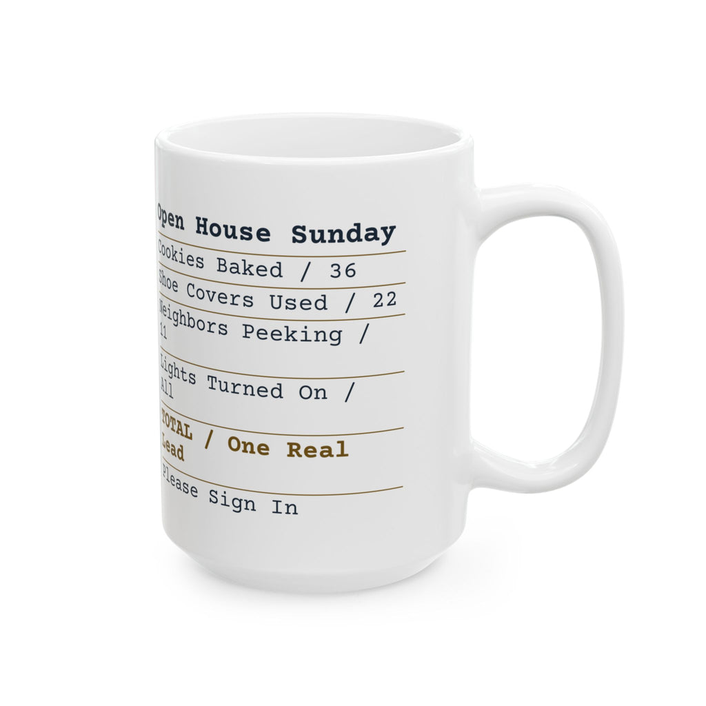 Funny Realtor Coffee Mug Open House Sunday Receipt For Agents