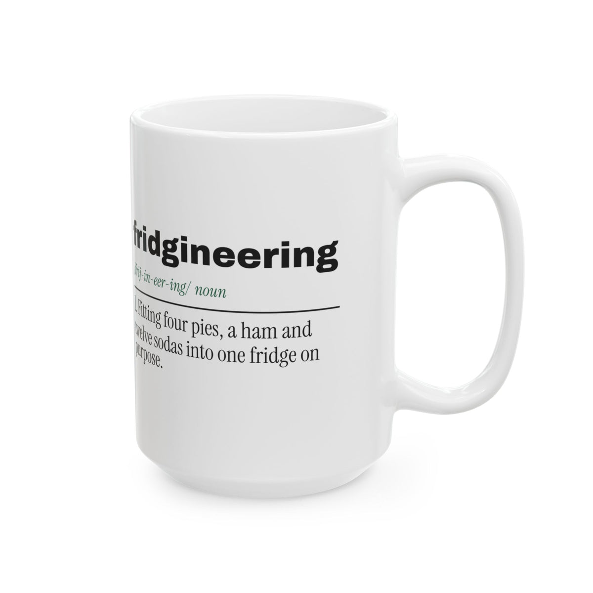 Funny Christmas Coffee Mug Fridgineering Dictionary Holiday Host