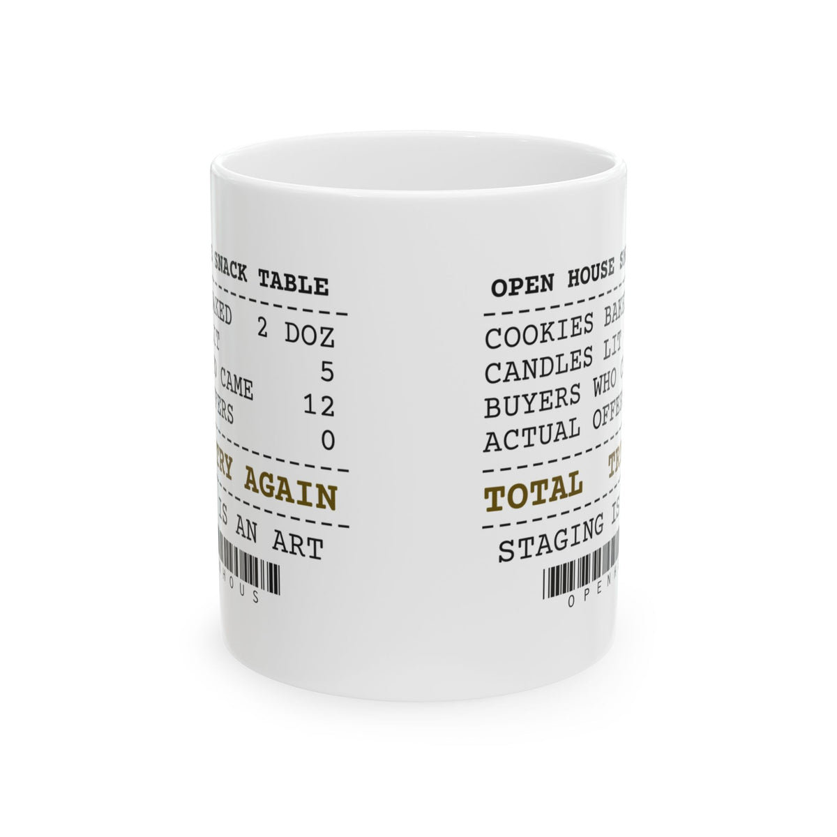 Open House Try Again Coffee Mug For Real Estate Agents