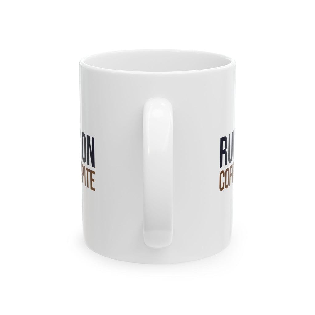 Sarcastic Coffee Mug Running On Coffee And Spite
