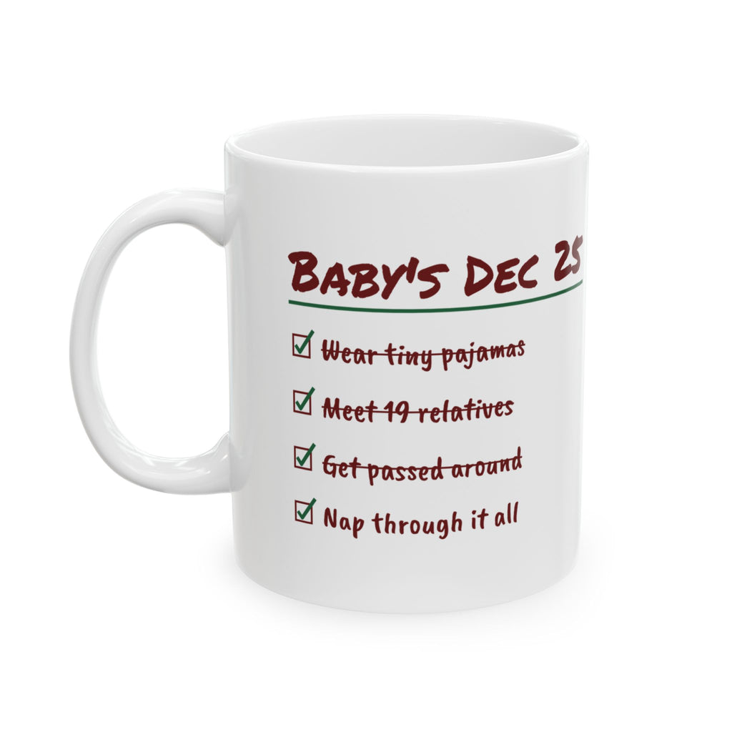 Funny Christmas Coffee Mug Meet 19 Relatives Nap Through It All Baby
