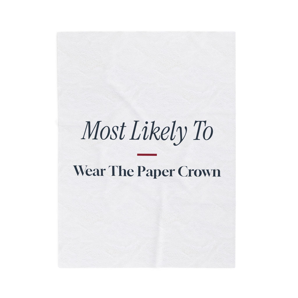 Funny Christmas Throw Blanket Most Likely To Wear The Paper Crown
