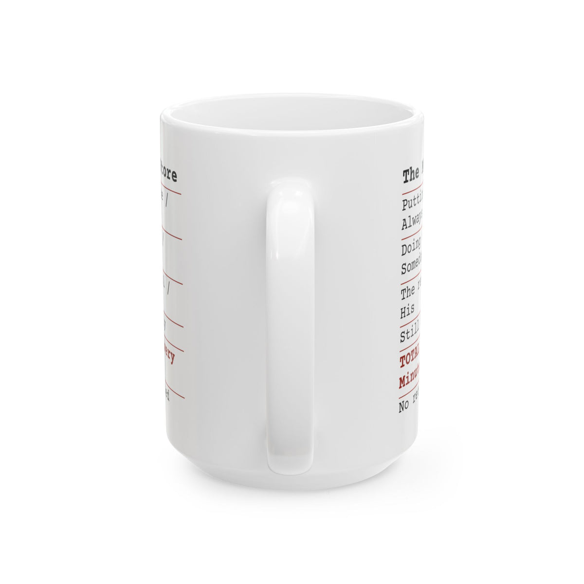 Funny Marriage Receipt Coffee Mug Worth It For Husband