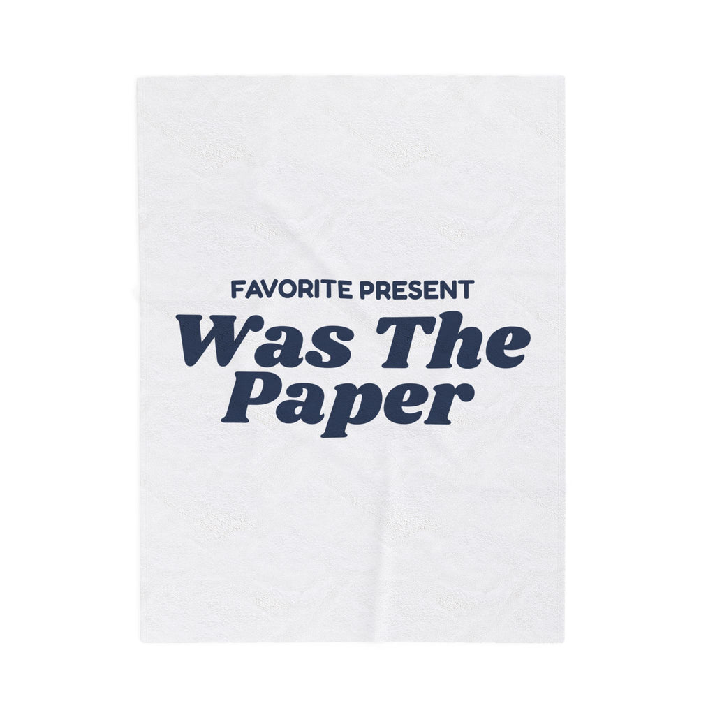 Funny Baby's First Christmas Throw Blanket Favorite Present Was The Paper