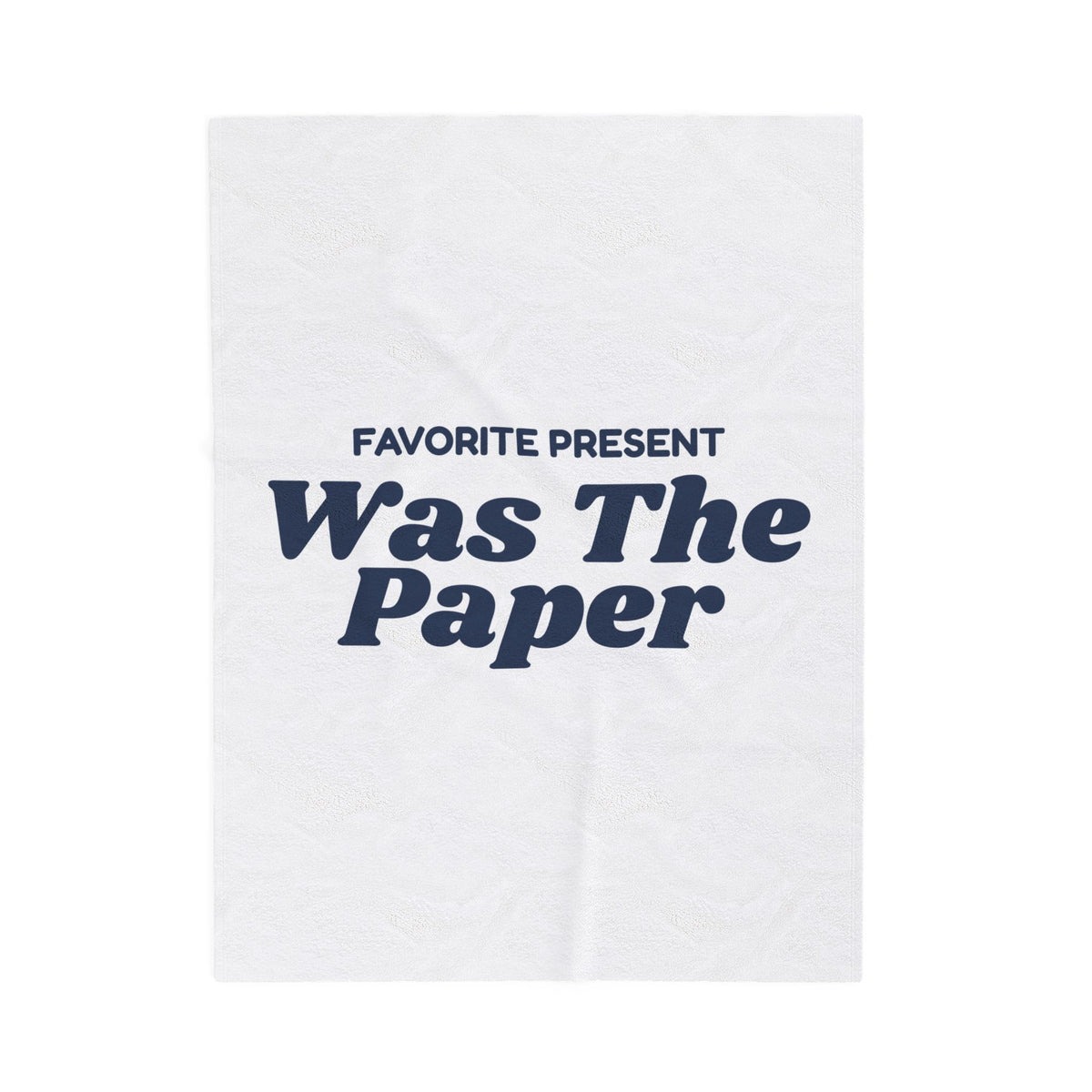 Funny Baby's First Christmas Throw Blanket Favorite Present Was The Paper