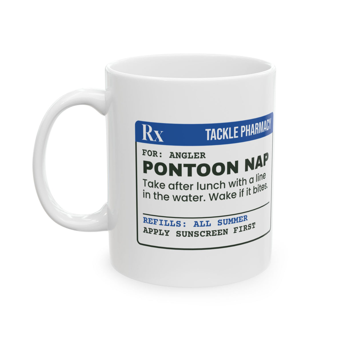 Funny Fishing Coffee Mug Pontoon Nap Prescription