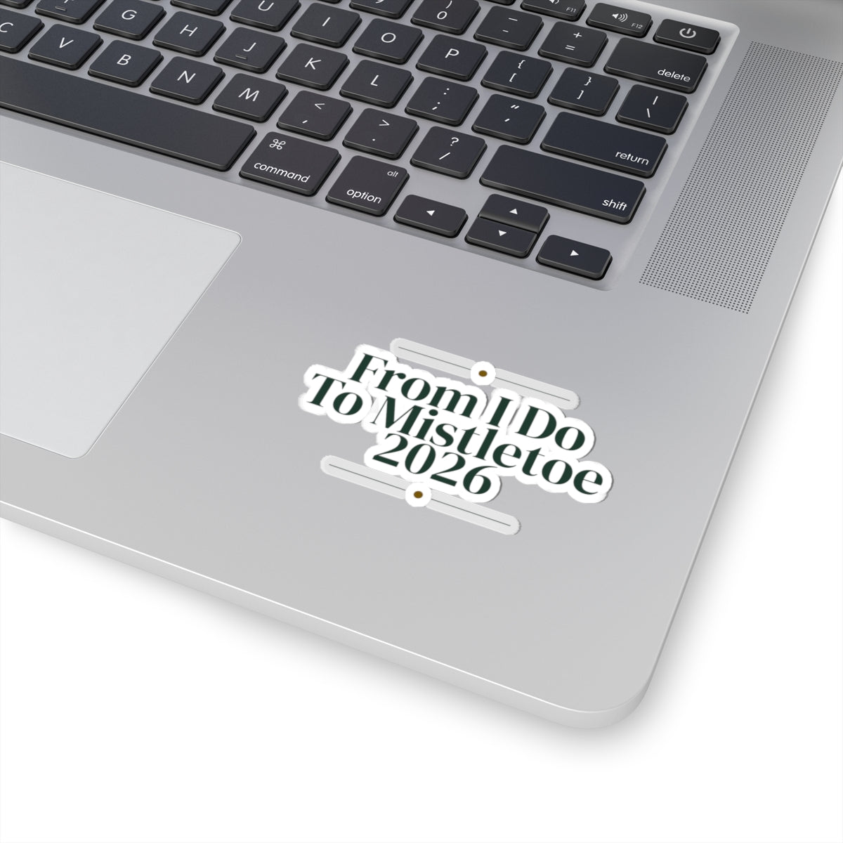 Christmas Sticker From I Do To Mistletoe 2026 For Newlyweds