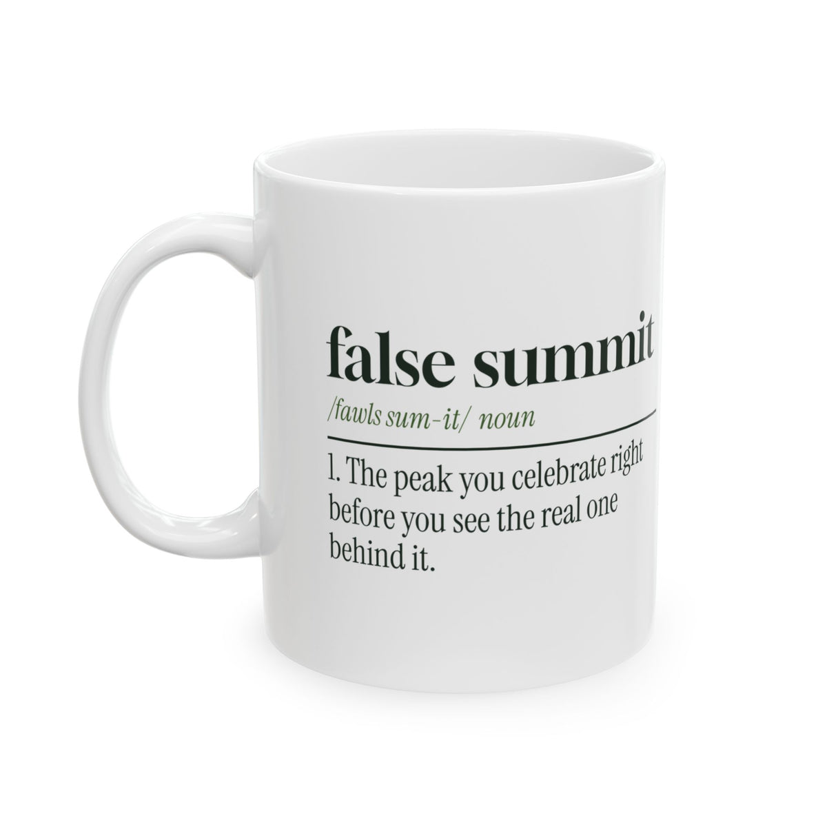 Funny Hiking Mug False Summit Dictionary Definition