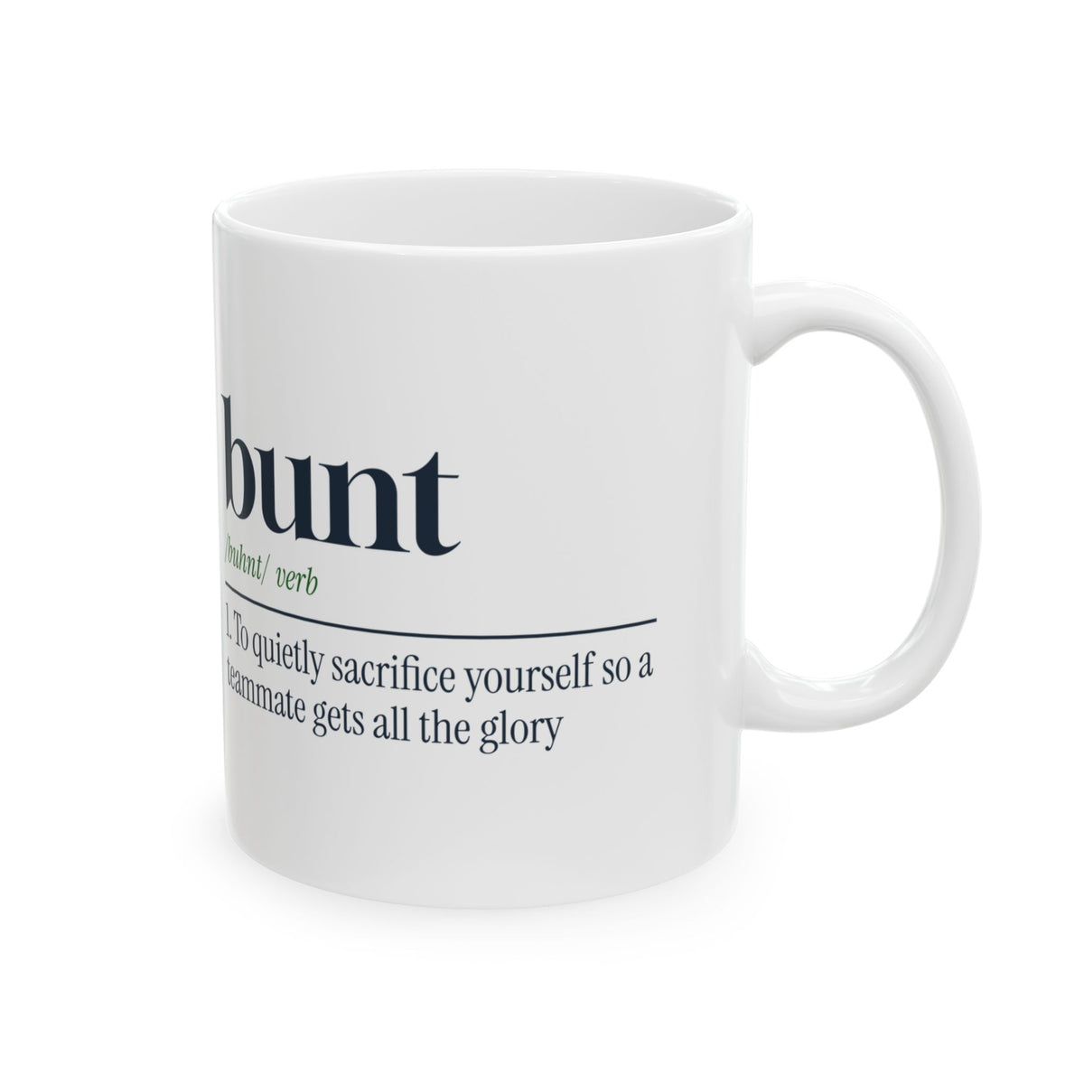 Softball Coffee Mug Bunt A Softball Verb