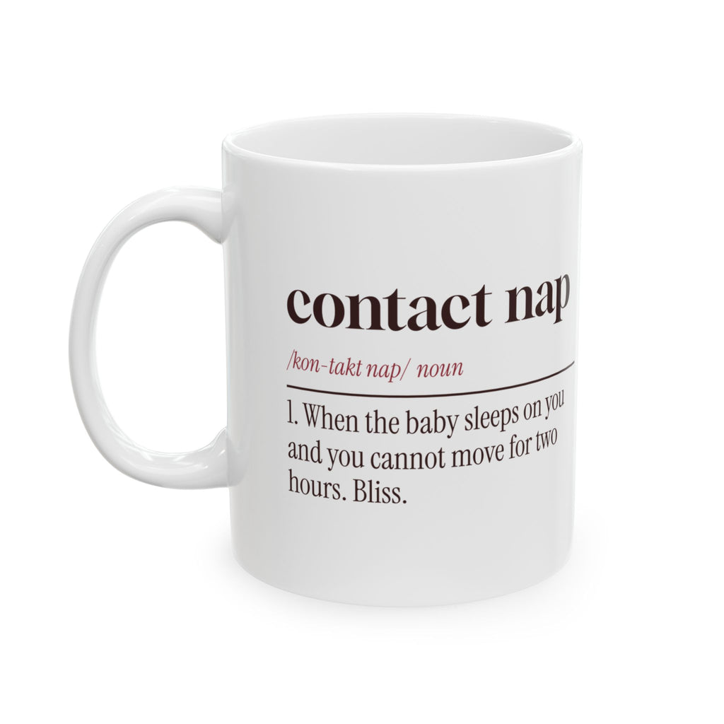 Funny New Mom Mug Contact Nap Dictionary Definition
