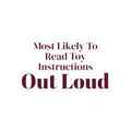 Funny Christmas Sticker Most Likely To Read Toy Instructions Aloud Family
