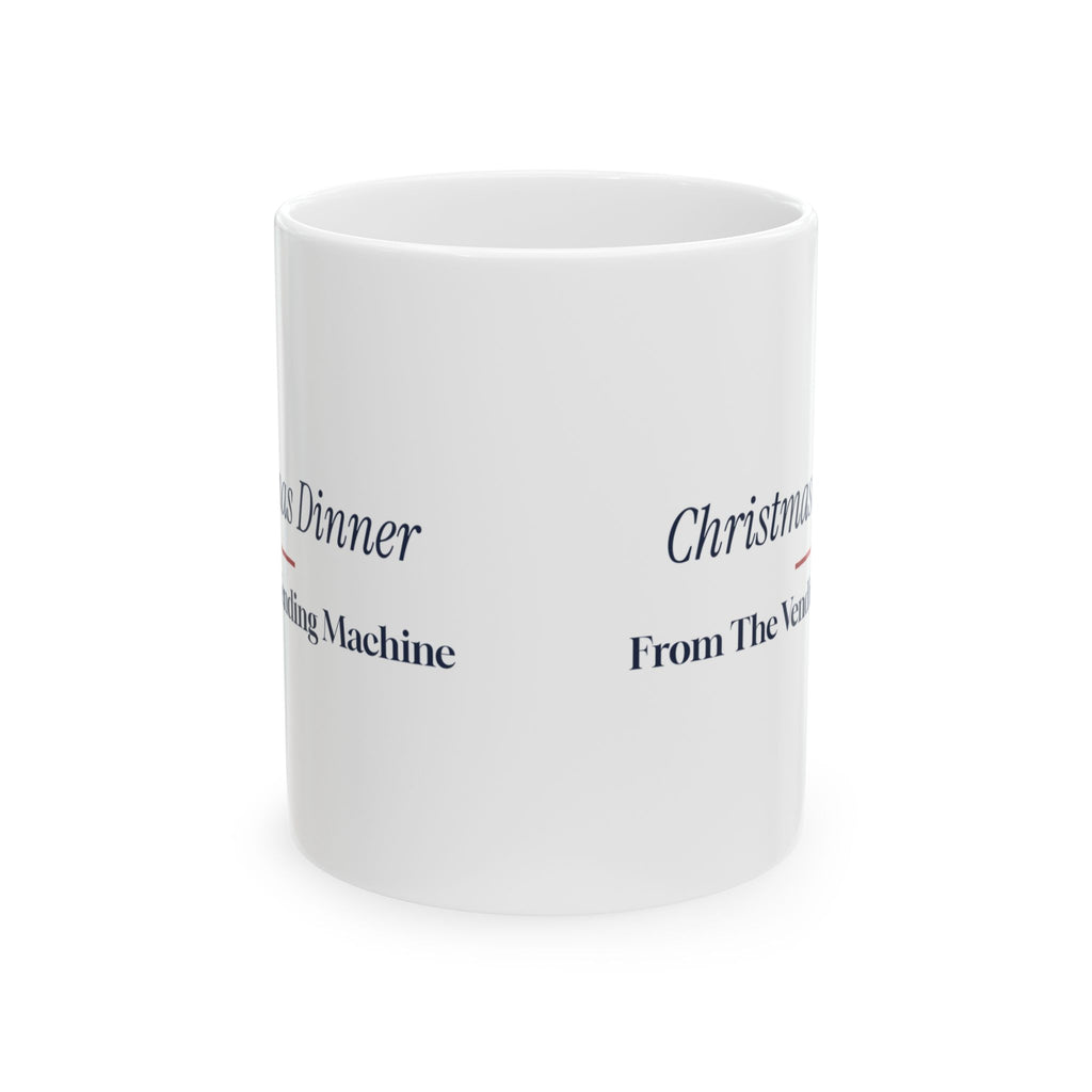 Funny Christmas Nurse Coffee Mug Christmas Dinner From The Vending Machine