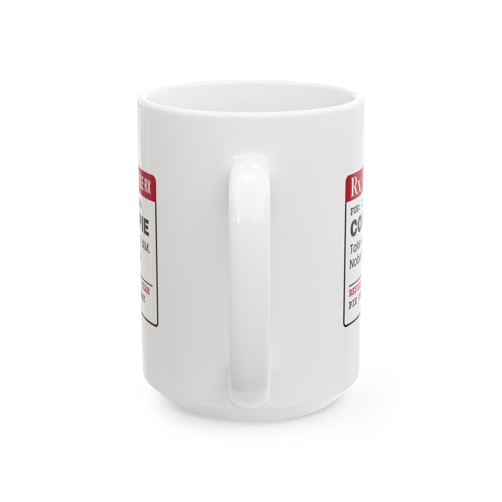 Funny Christmas Morning Coffee Mug Coffee And Pie Prescription