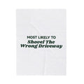 Funny Christmas Throw Blanket Most Likely To Shovel The Wrong Driveway