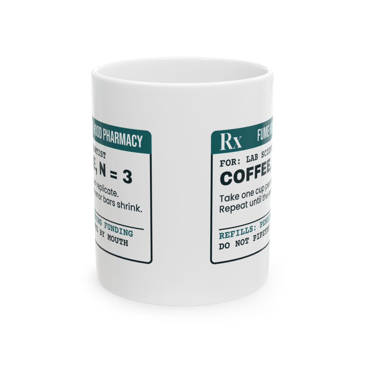 Funny Science Coffee Mug Refills Pending Funding Prescription