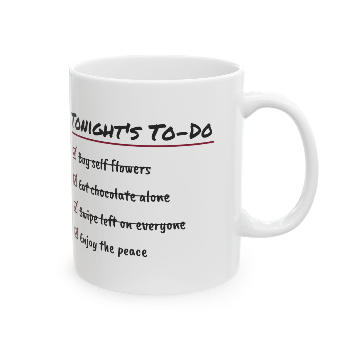 Funny Single Coffee Mug To Do List Buy Self Flowers For Her Him