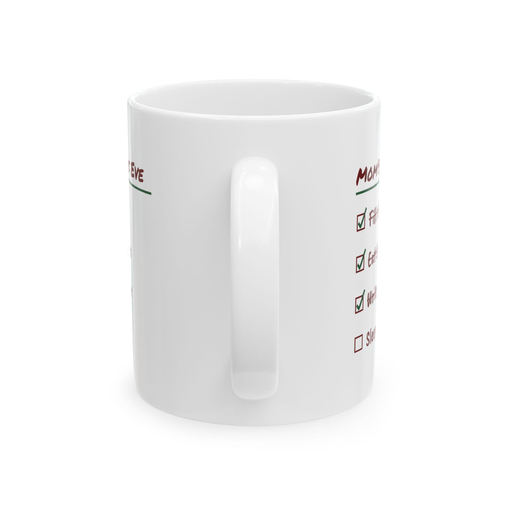 Funny Christmas Eve Mom Coffee Mug Write Santa's Note Checklist