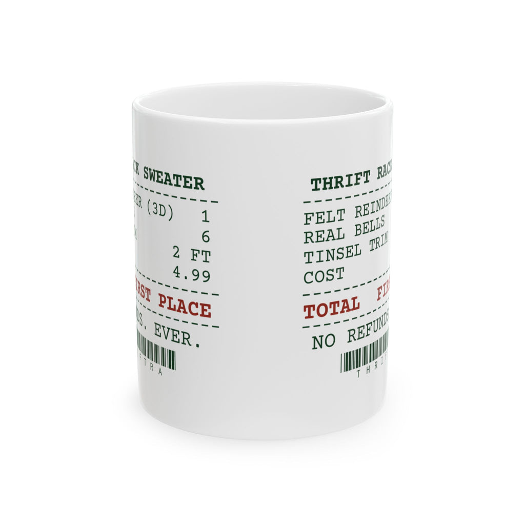 Funny Christmas Coffee Mug Four Dollars First Place Ugly Sweater