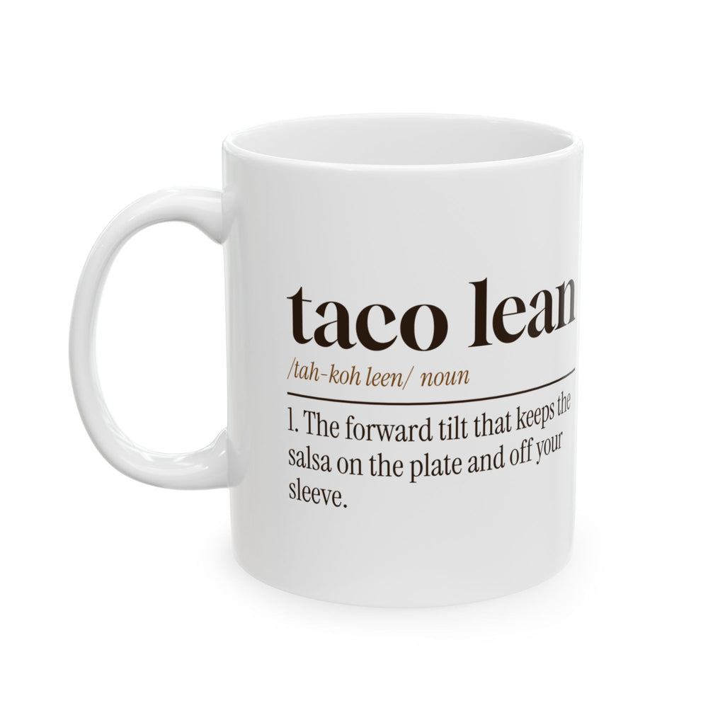 Funny Taco Coffee Mug Taco Lean Definition For Taco Lovers