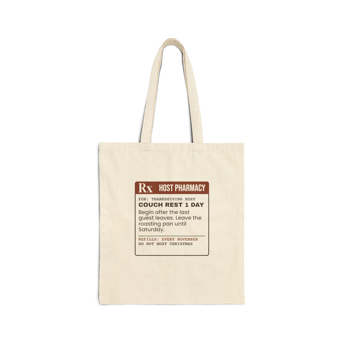 Funny Thanksgiving Tote Bag Couch Rest 1 Day Do Not Host Christmas