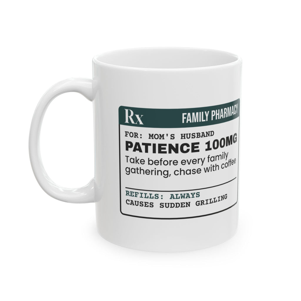 Stepdad Coffee Mug Patience 100mg Funny