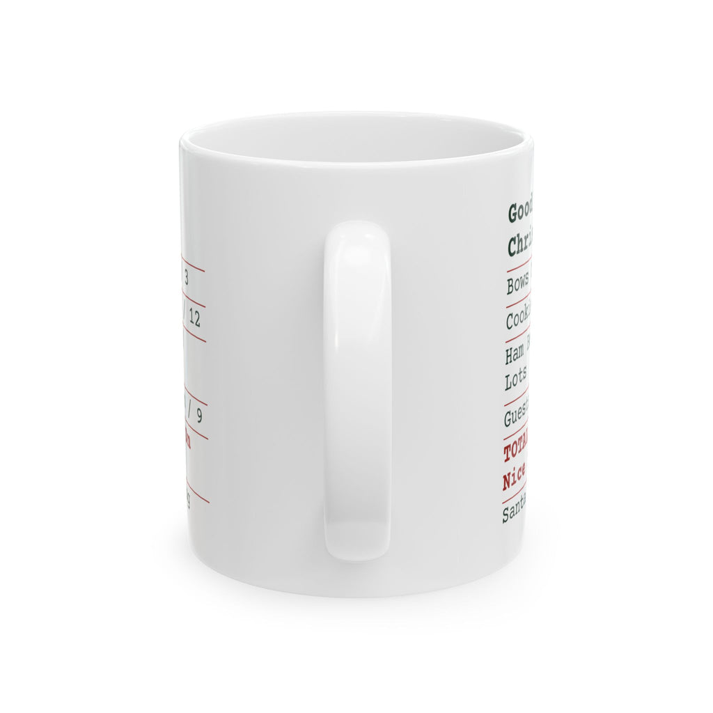 Funny Dog Christmas Coffee Mug Good Boy Receipt For Dog Owners