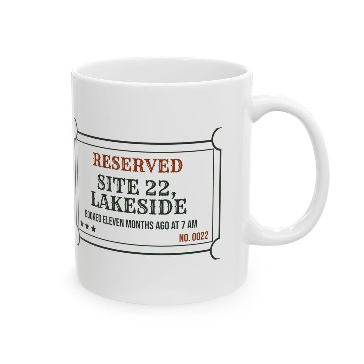 Funny Camping Coffee Mug Booked At 7:00:01 Eleven Months Early