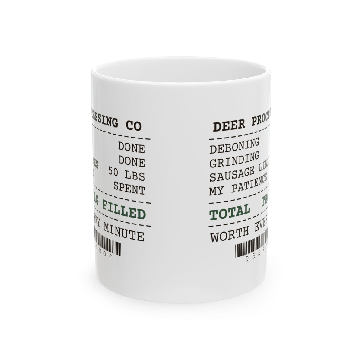 Funny Hunting Mug Processing Receipt Tag Filled