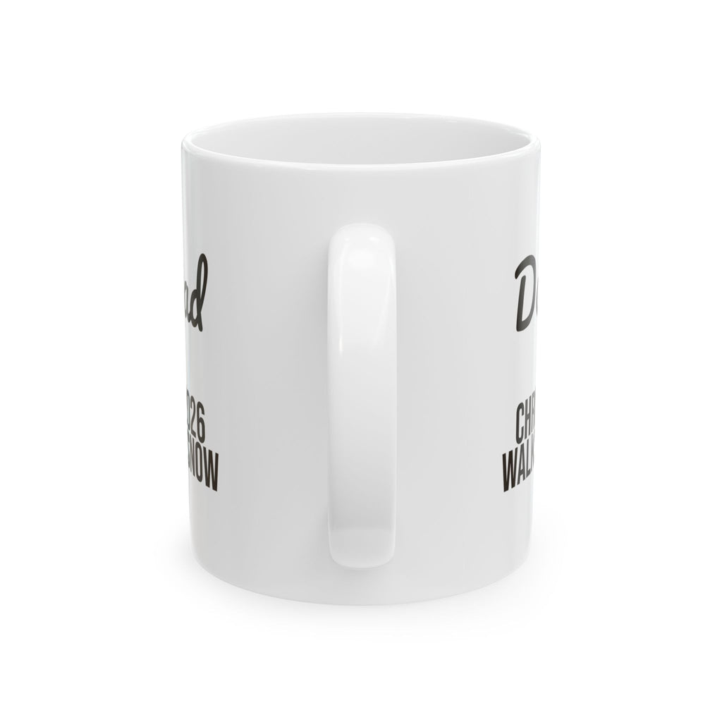 Dog Dad Christmas 2026 Coffee Mug Walks In The Snow Script