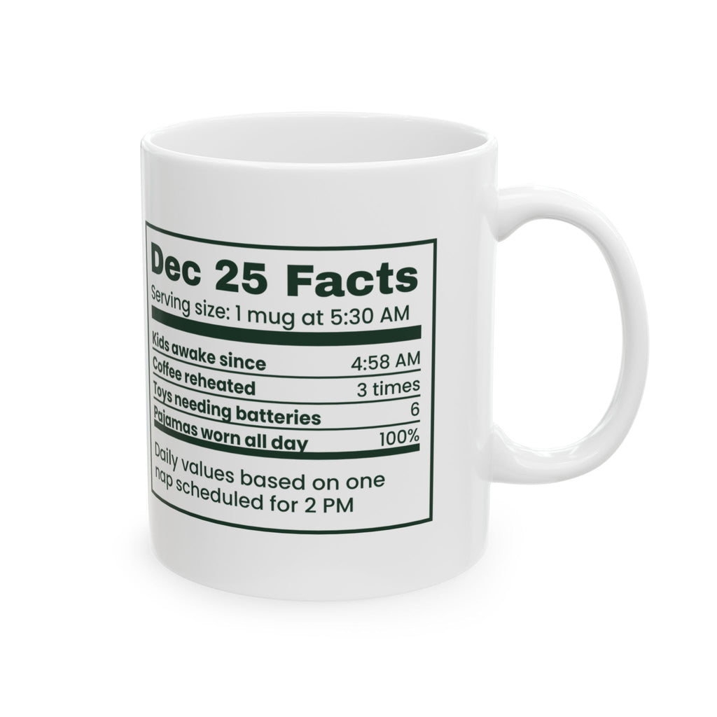 Funny Christmas Coffee Mug Dec 25 Facts Label For Parents
