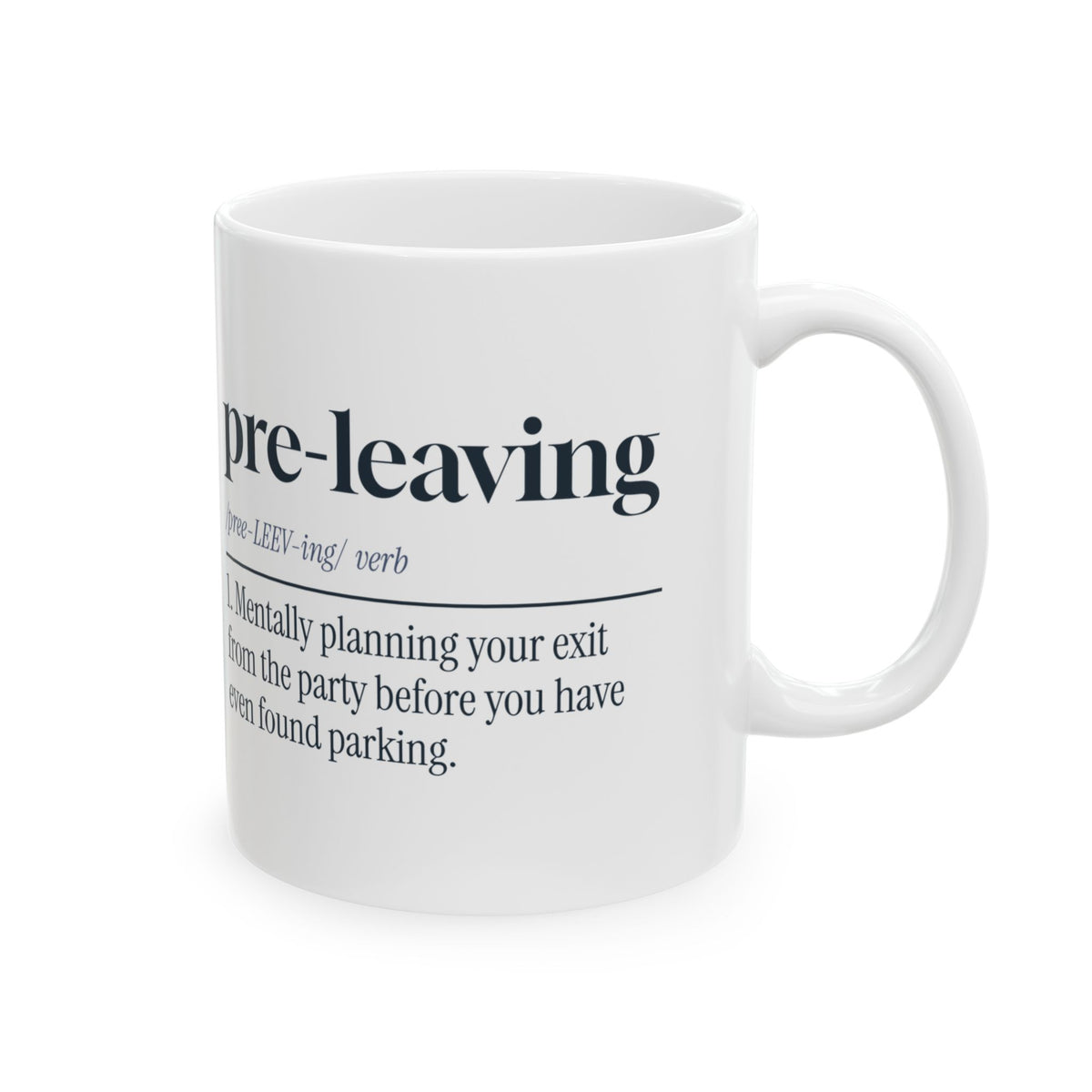 Funny Introvert Coffee Mug Pre-Leaving Dictionary Definition