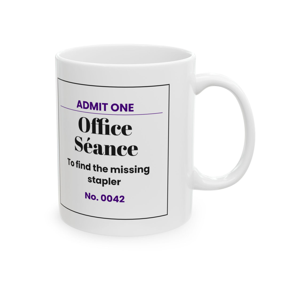 Funny Office Mug Seance Ticket Find Missing Stapler Halloween