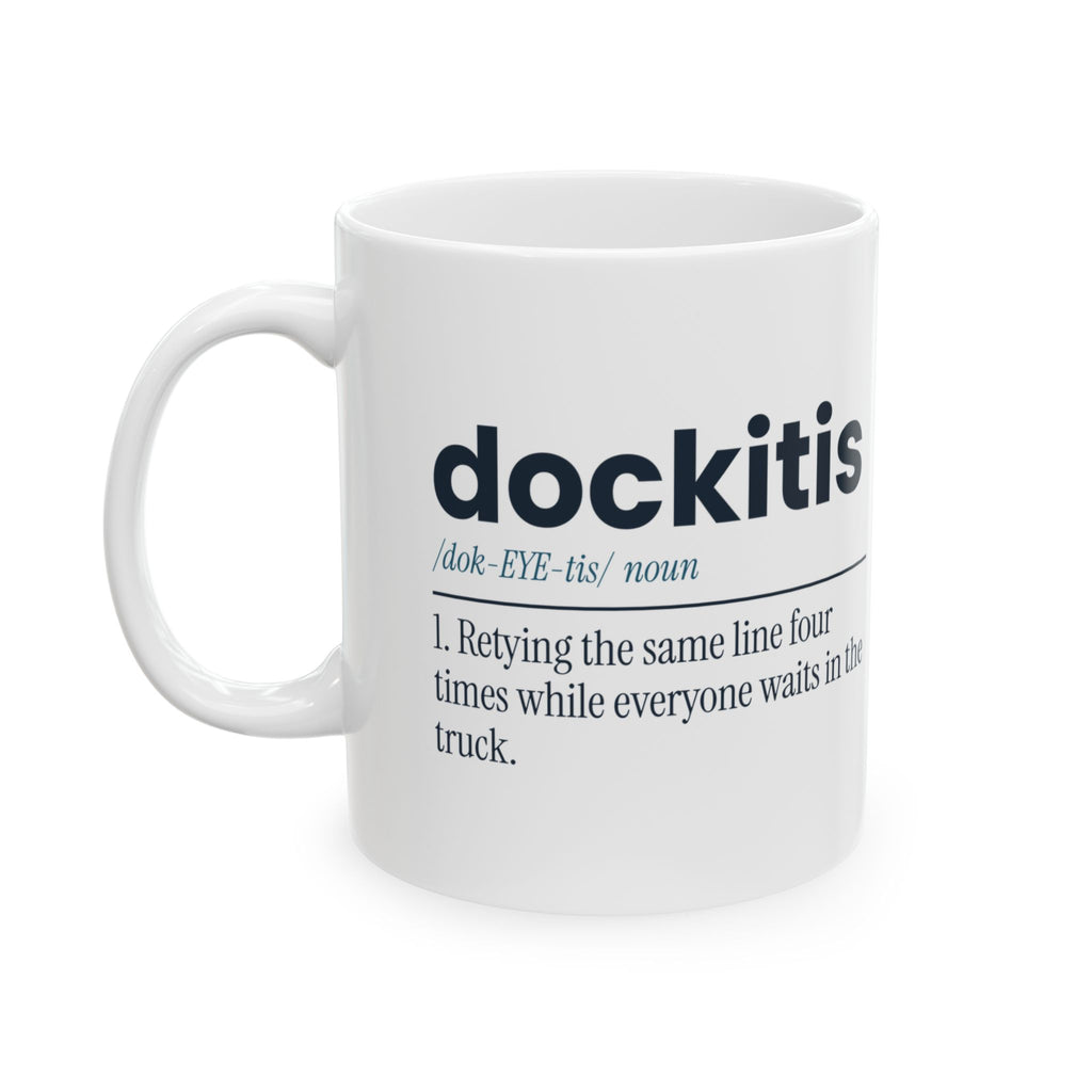Funny Boating Coffee Mug Dockitis Definition For Boat Owners