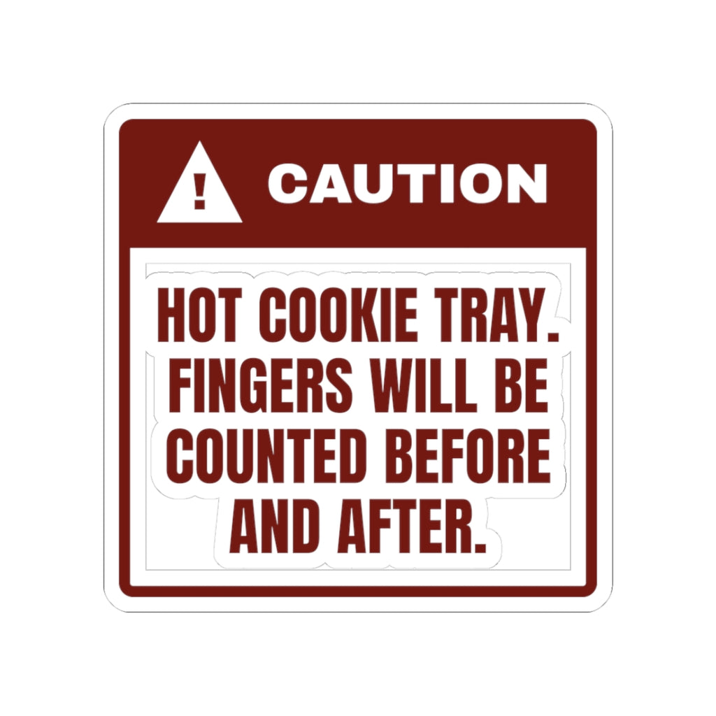 Funny Christmas Baking Sticker Hot Cookie Tray Fingers Counted
