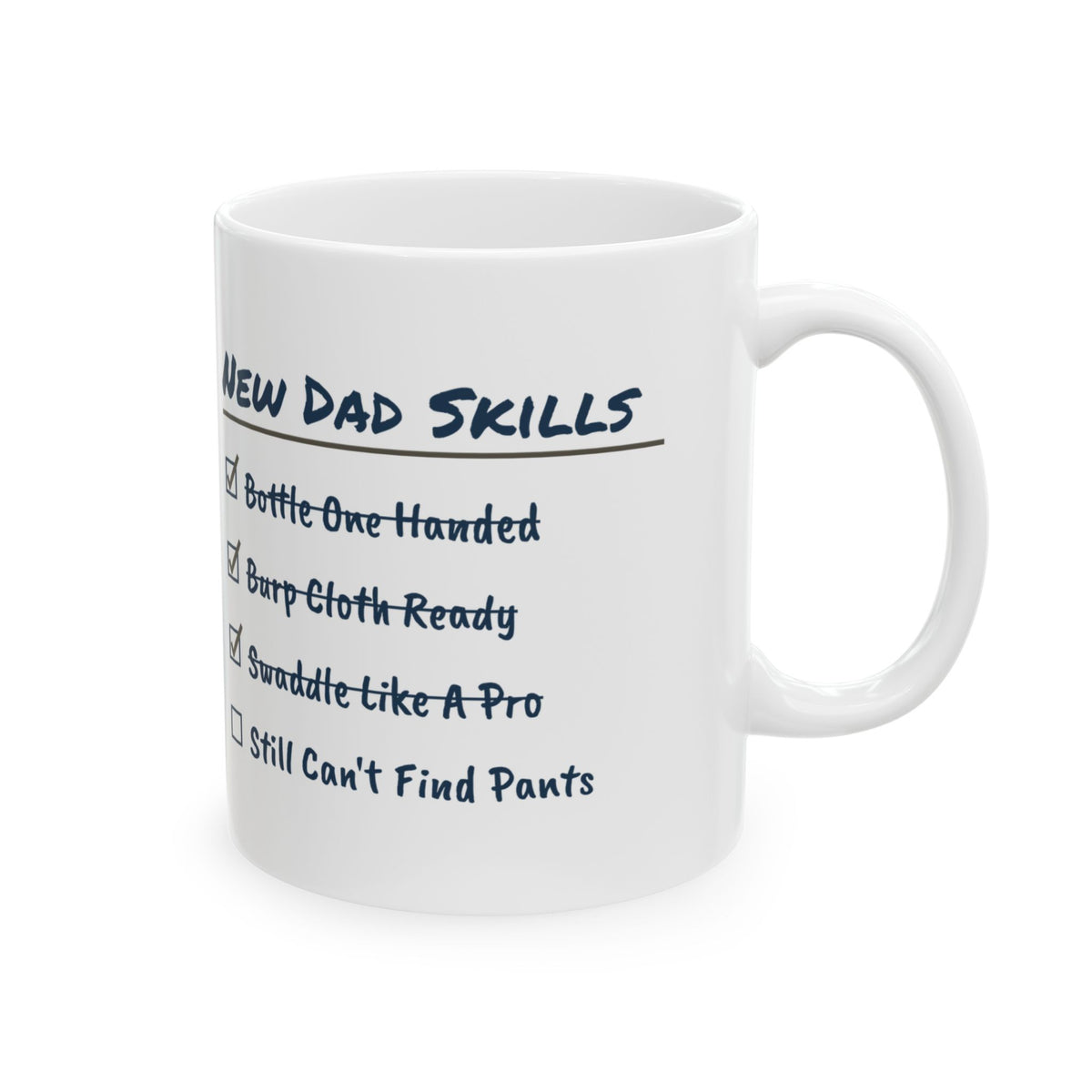 New Dad Mug Skills Checklist Can't Find Pants