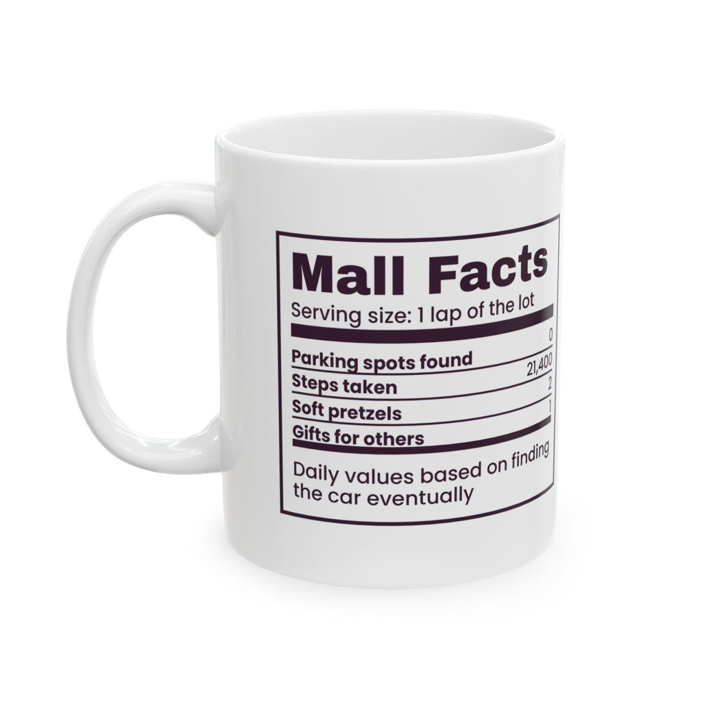 Funny Christmas Coffee Mug Mall Facts Parking Spots Found Zero