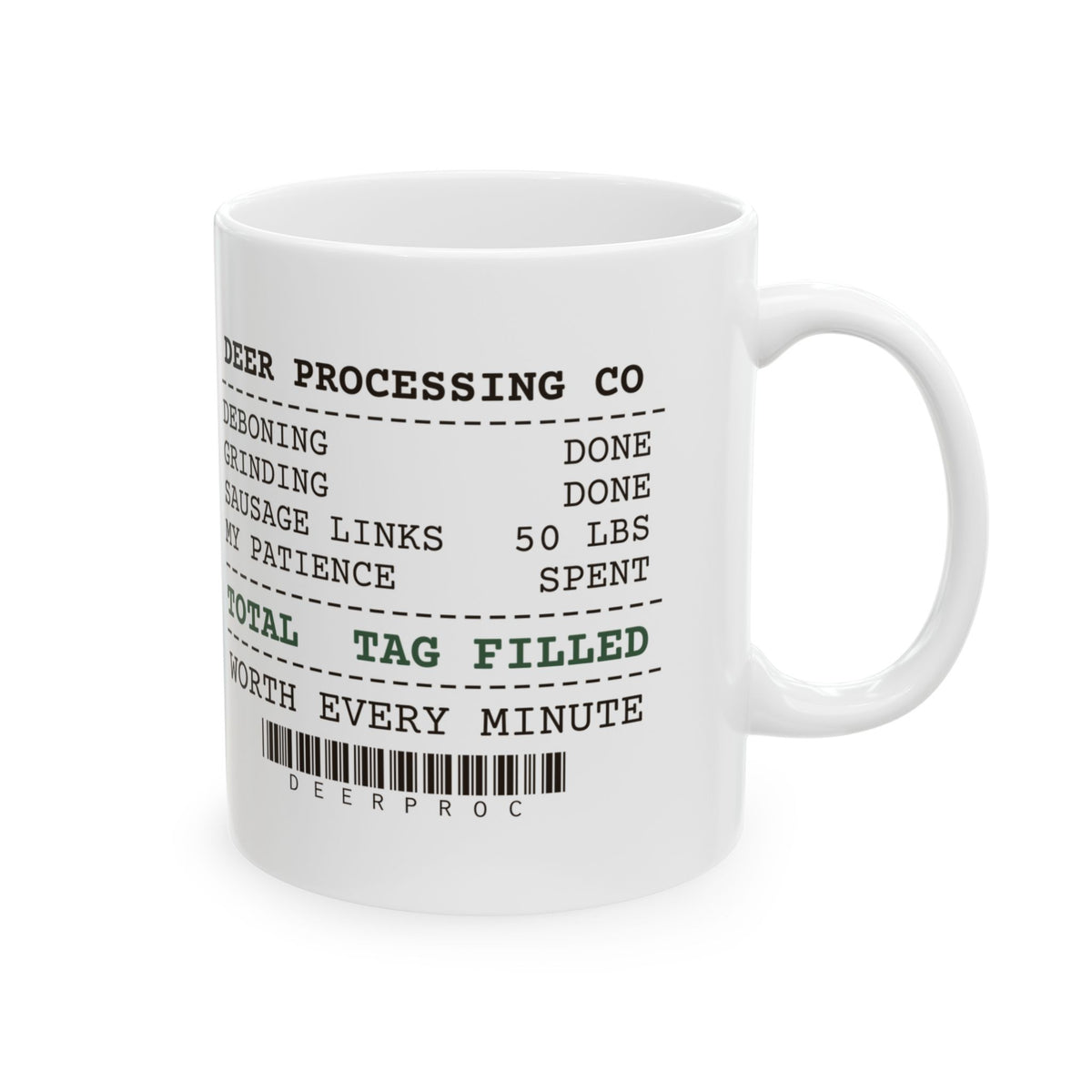 Funny Hunting Mug Processing Receipt Tag Filled