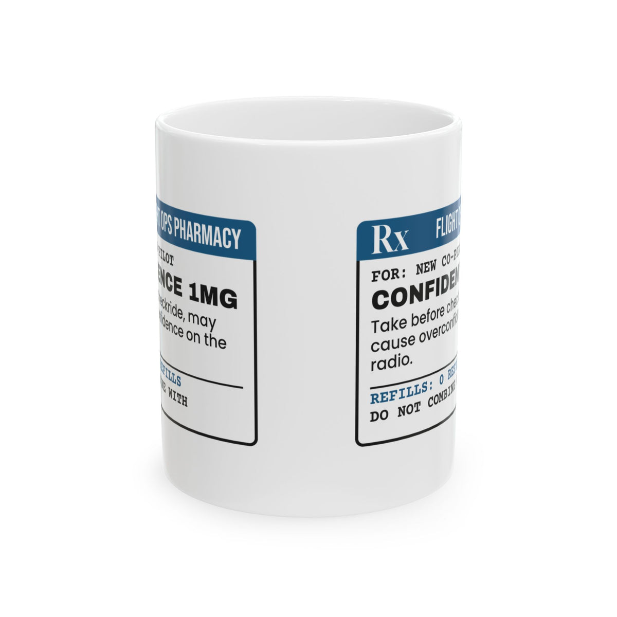 Pilot Coffee Mug Confidence 1mg Before The Checkride
