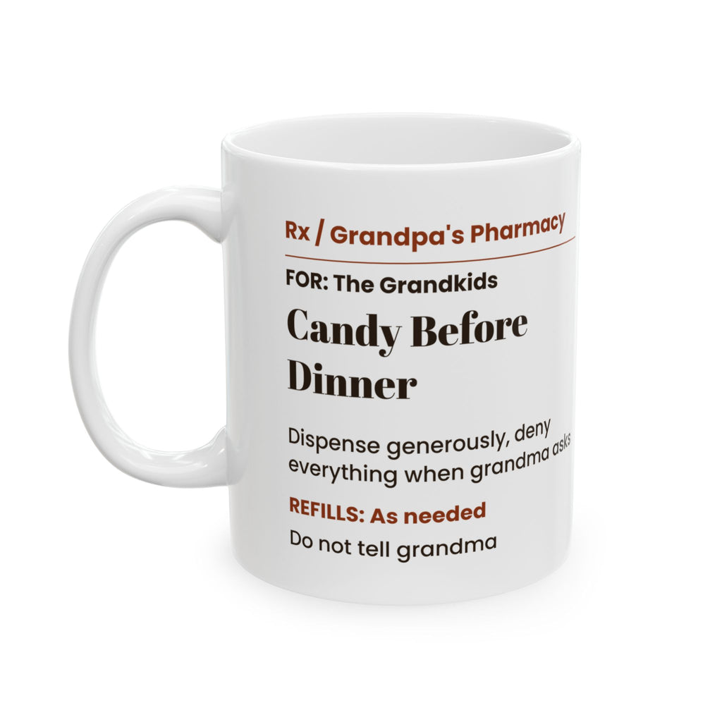 Funny Grandpa Prescription Coffee Mug Candy Secret For Grandpa