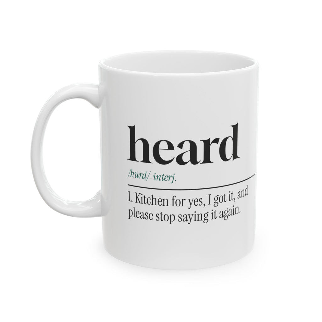 Funny Chef Coffee Mug Heard Definition Kitchen Talk