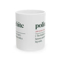 Funny In-Laws Christmas Coffee Mug Polite Bite Dictionary Definition