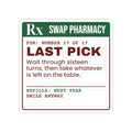 Funny White Elephant Sticker Last Pick Whatever Is Left Prescription