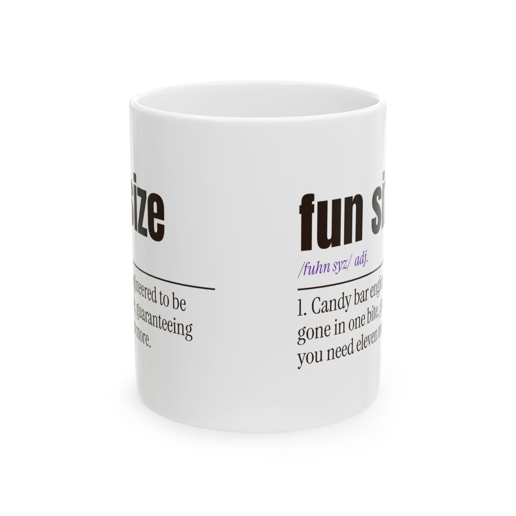 Funny Halloween Coffee Mug Fun Size Candy Definition For Candy Lovers