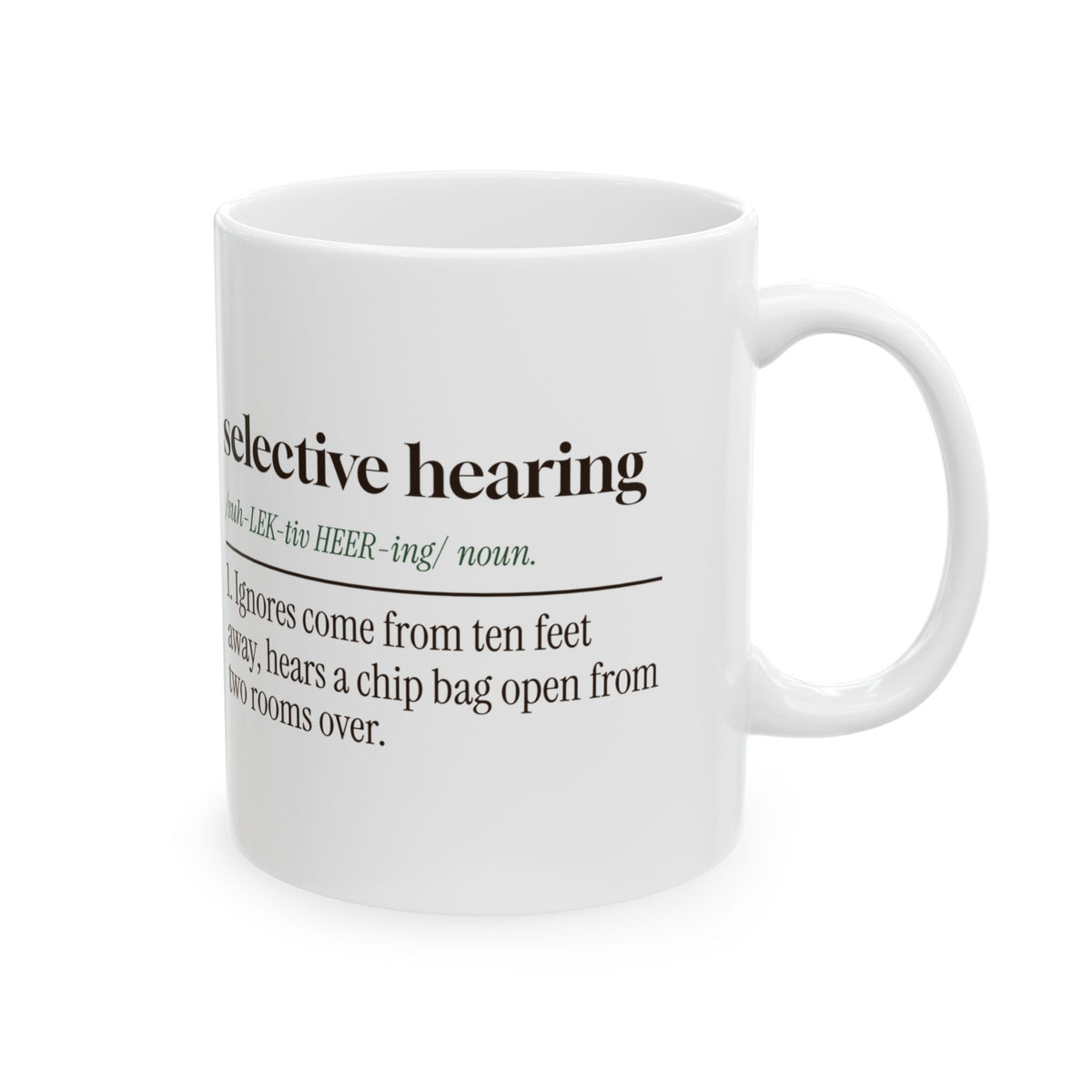 Selective Hearing Coffee Mug For Dog Lovers