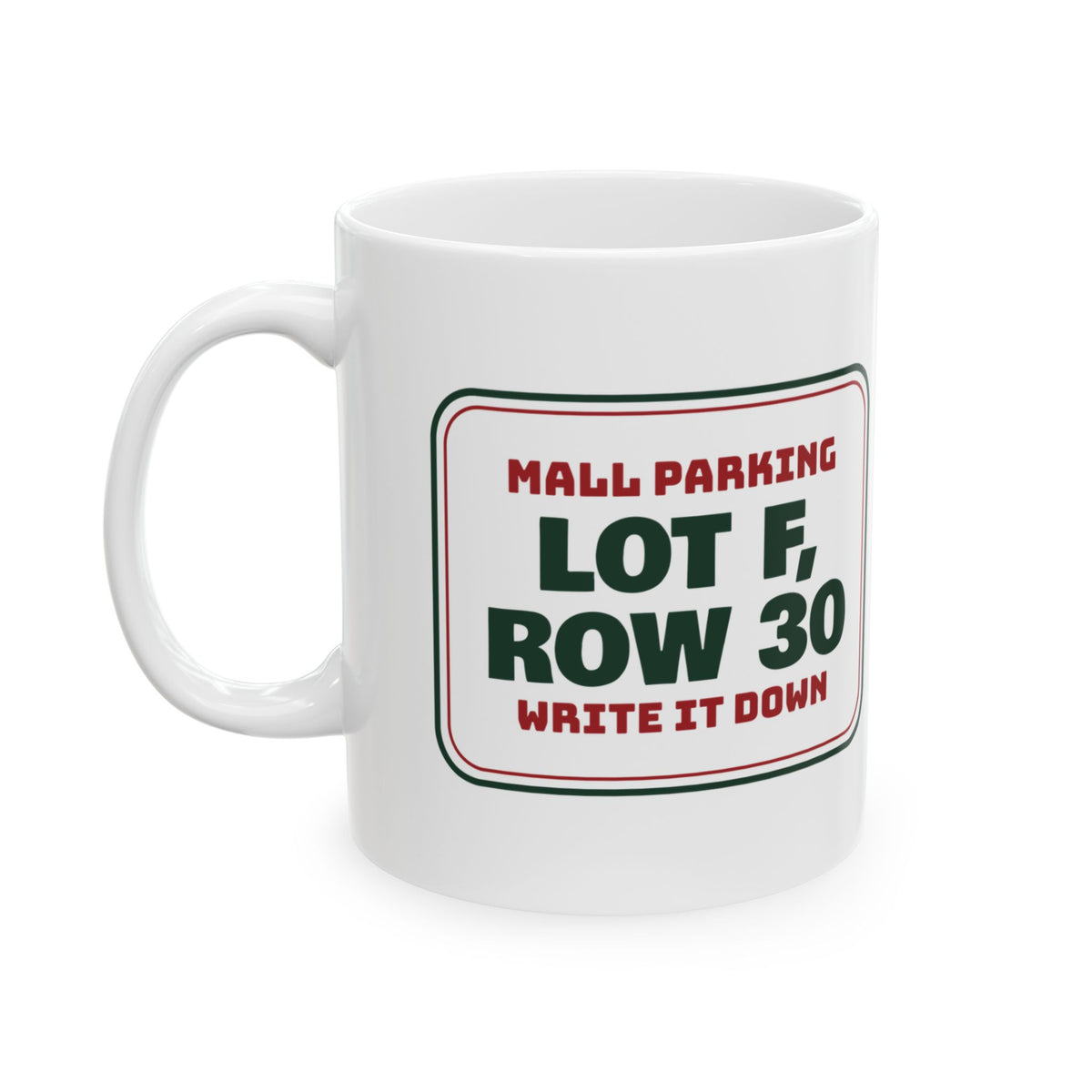 Funny Christmas Shopping Coffee Mug Lot F Row 30 Write It Down