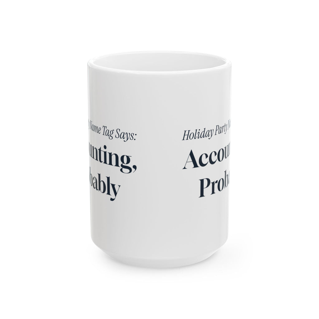 Funny Office Christmas Coffee Mug Holiday Party Name Tag Accounting