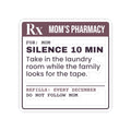 Funny Christmas Mom Sticker Silence Prescription Laundry Room