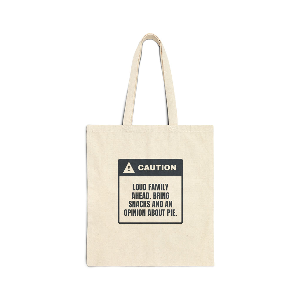 Funny Christmas Tote Bag Caution Loud Family Ahead Bring Snacks