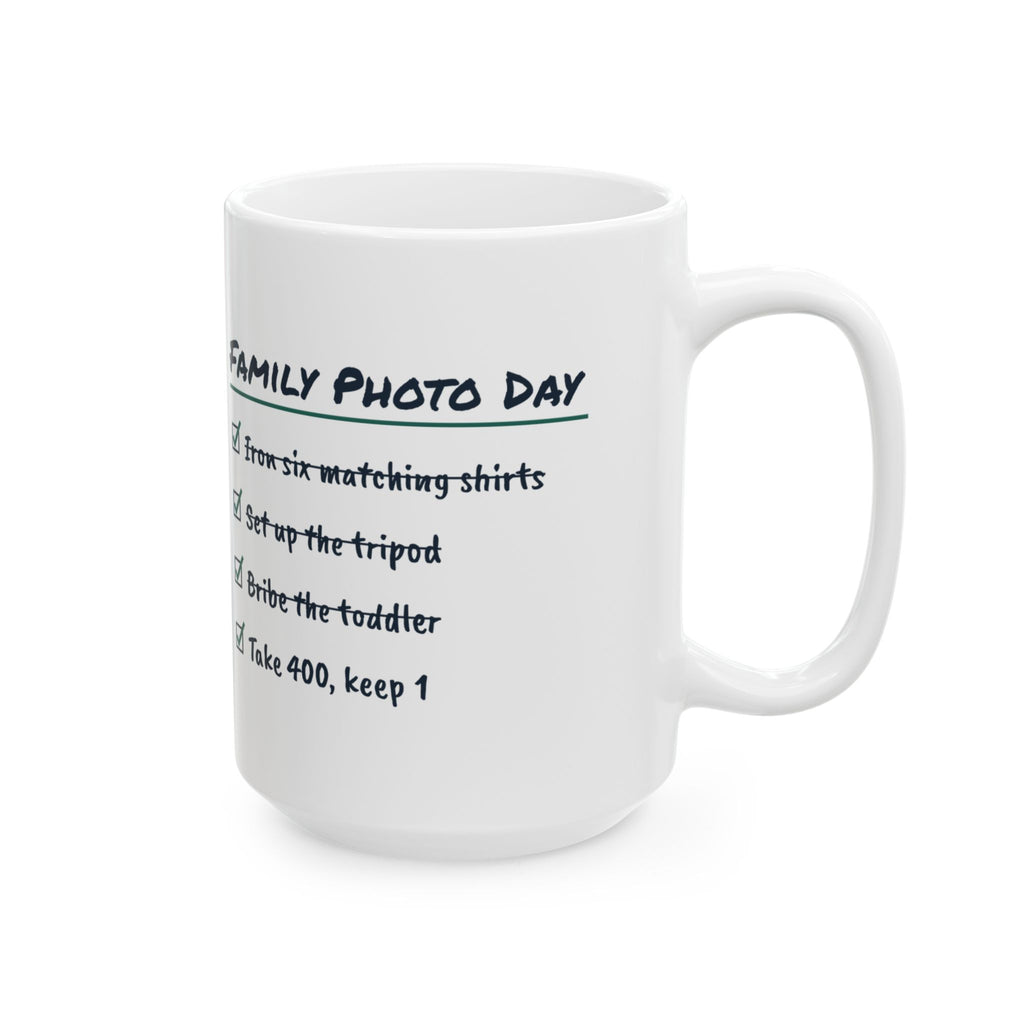Funny Photographer Coffee Mug Family Photo Day Checklist